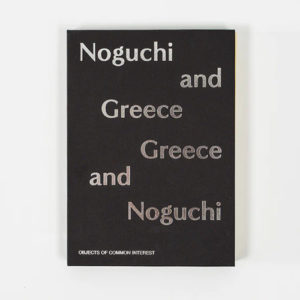Couverture du livre Noguchi and Greece